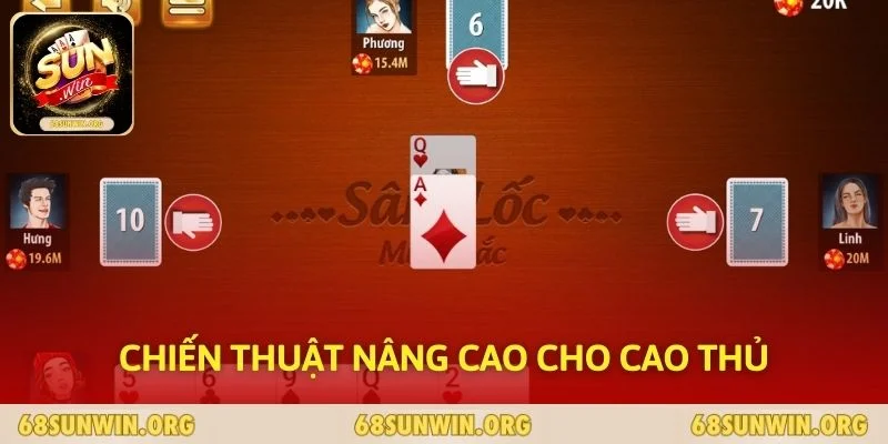 Chiến thuật nâng cao cho cao thủ