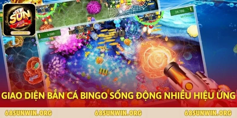 Giao diện bắn cá bingo sống động nhiều hiệu ứng