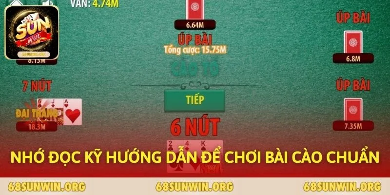 Nhớ đọc kỹ hướng dẫn để chơi bài Cào chuẩn