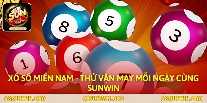 Xổ Số Miền Nam - Thử Vận May Mỗi Ngày Cùng SUNWIN